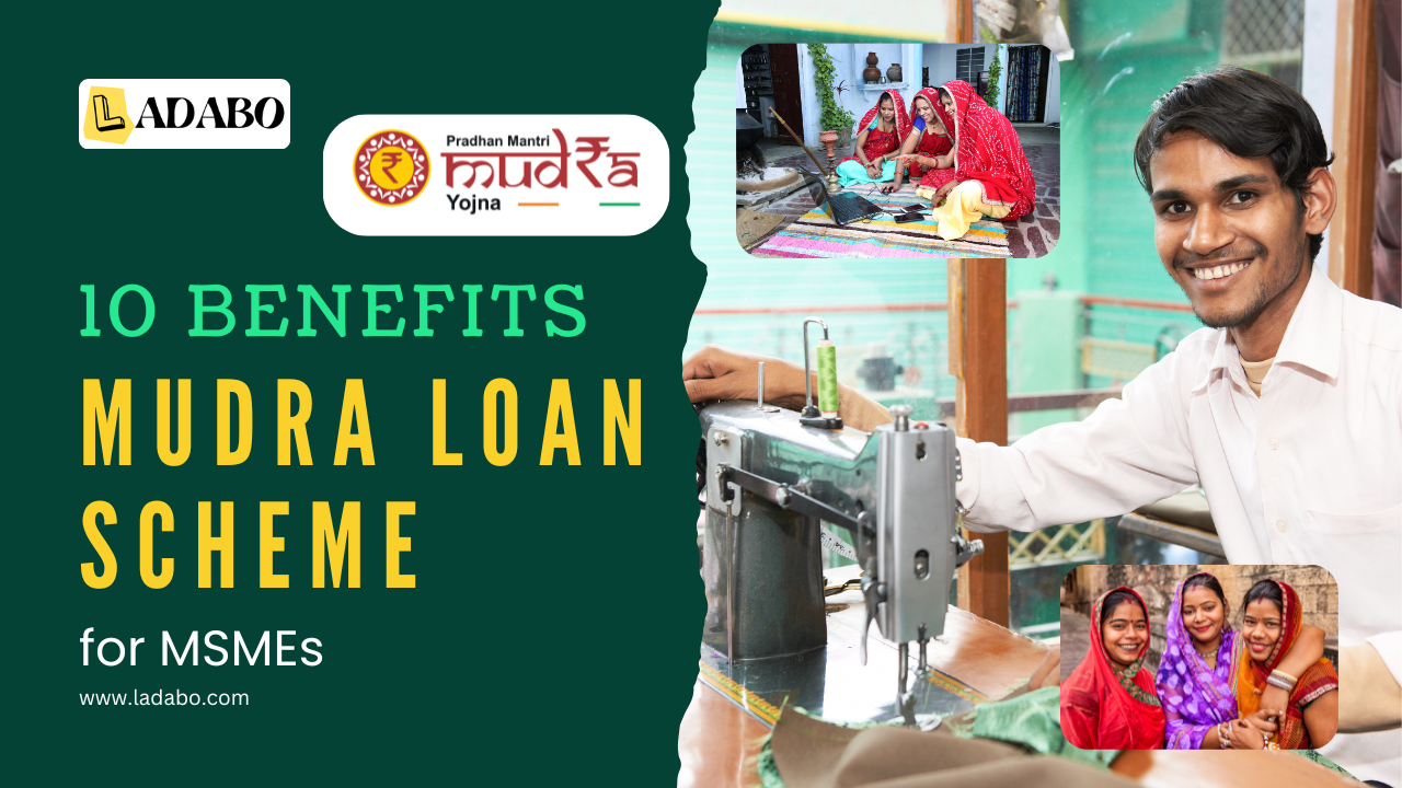 10 Benefits of the Mudra Loan Scheme for MSMEs 10 Benefits of the Mudra Loan Scheme for MSMEs