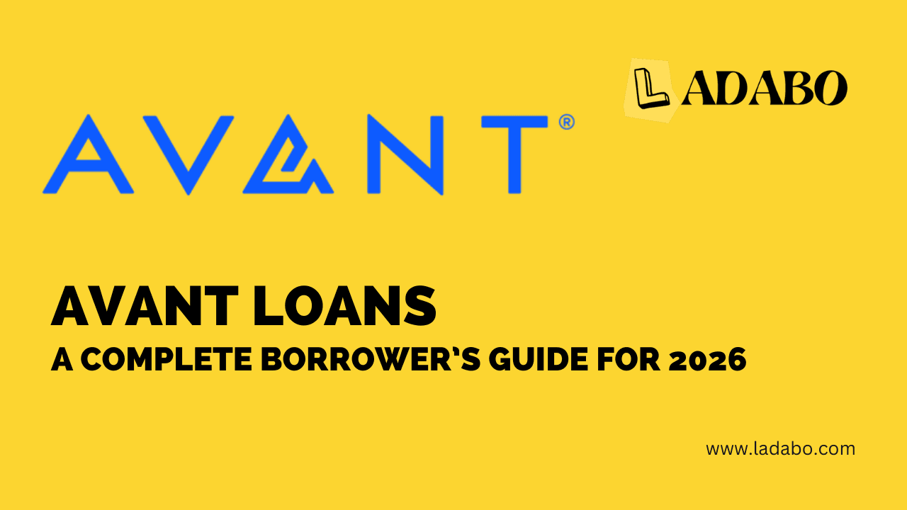 Avant Loans: A Complete Borrower’s Guide for 2026